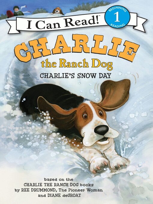 Title details for Charlie's Snow Day by Ree Drummond - Available